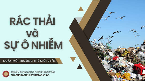 rac-thai-va-su-o-nhiem-ngay-moi-truong-the-gioi-05-06