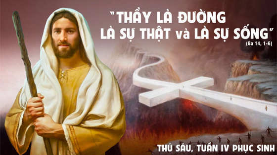 Ga 14, 1-6-thu-sau-tuan-4-phuc-sinh