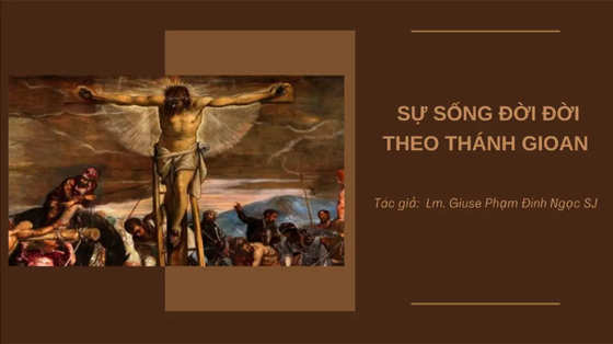 su-song-doi-doi-theo-thanh-gioan