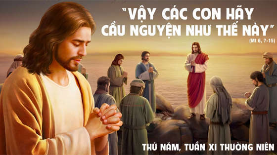 Mt 6, 7-15-thu-nam-tuan-XI-thuong-nien