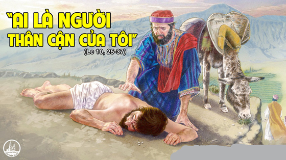 Lc 10, 25 – 37.4