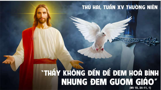 Mt 10, 34 - 11, 1-thu-hai-tuan-15-thuong-nien-nam-c