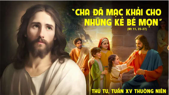 Mt 11, 25-27--thu-tu-tuan-15-thuong-nien-nam-c