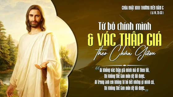 Lc 14, 25-33-chua-nhat-23-thuong-nien-nam-c