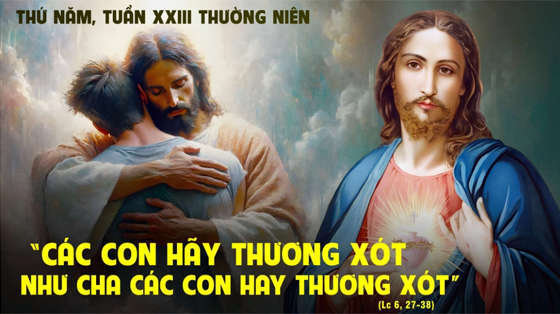 Lc 6, 27-38-thu-nam-tuan-23-thuong-nien-nam-c