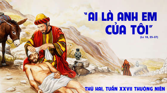 Lc 10, 25-37-thu-hai-tuan-27-thuong-nien-nam-c