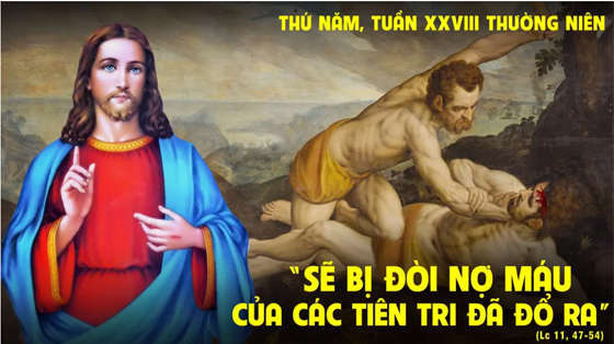 Lc 11, 47-54-thu-nam-tuan-28-thuong-nien-nam-c