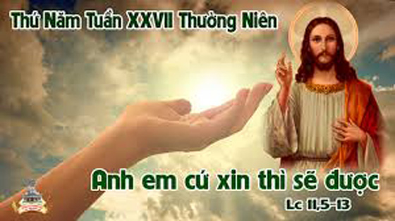 Lc 11, 5-13.2