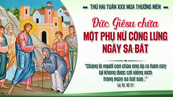 Lc 13, 10-17-thu-hai-tuan-30-XXX-thuong-nien-nam-C