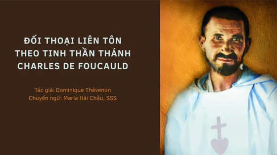 doi-thoai-lien-ton-theo-tinh-than-thanh-charles-de-foucauld