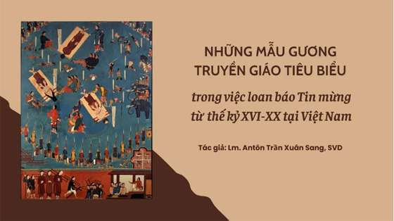 nhung-mau-guong-truyen-giao-tieu-bieu-trong-viec-loan-bao-tin-mung-tu-the-ky-xvi-xx-tai-viet-nam